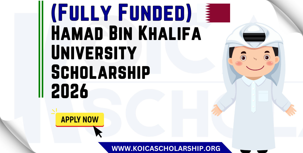 Hamad Bin Khalifa University Scholarship 2026