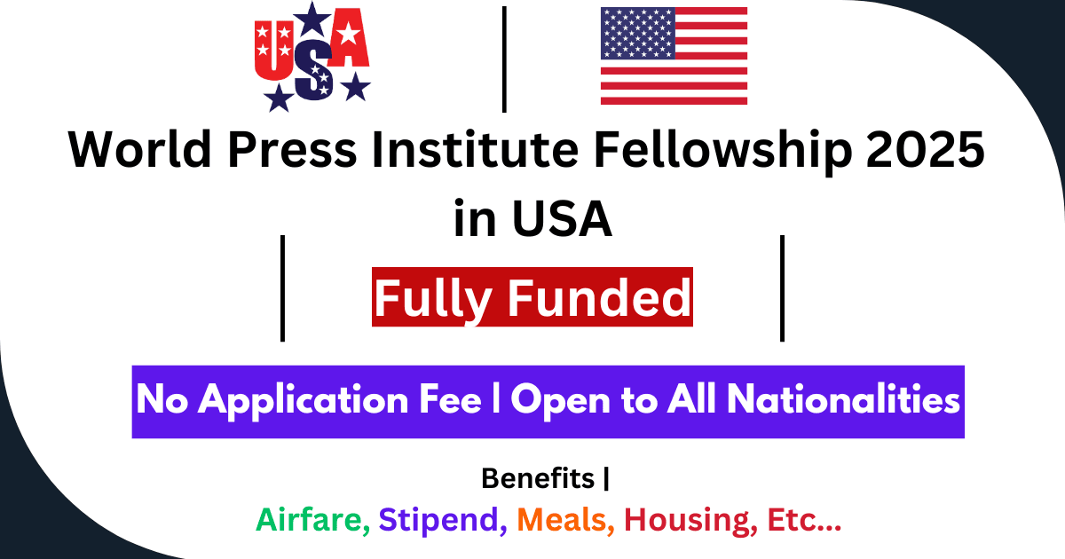 World Press Institute Fellowship