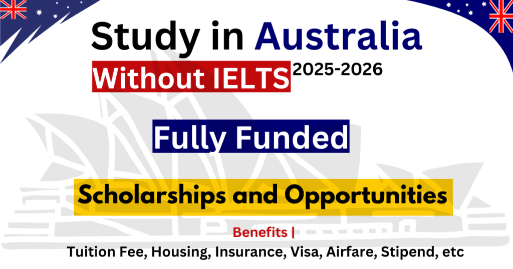 Australian Scholarships Without IELTS