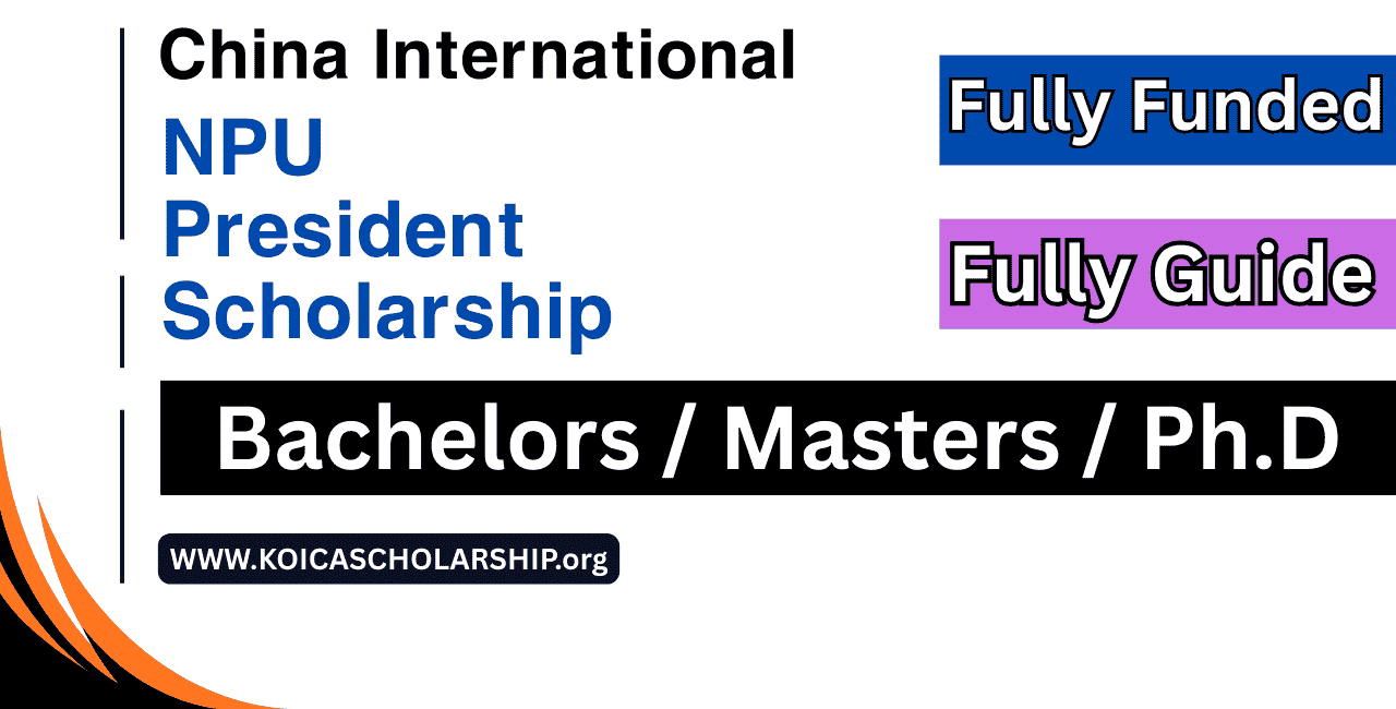 China International NPU President Scholarship