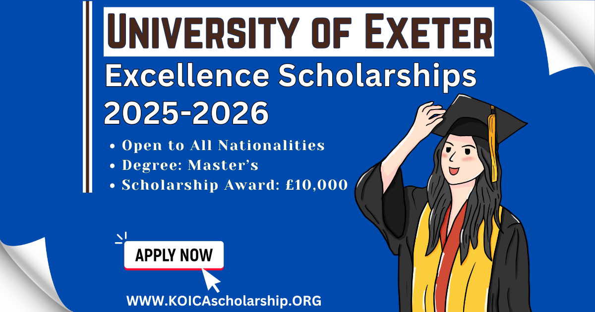 University of Exeter Excellence Scholarships