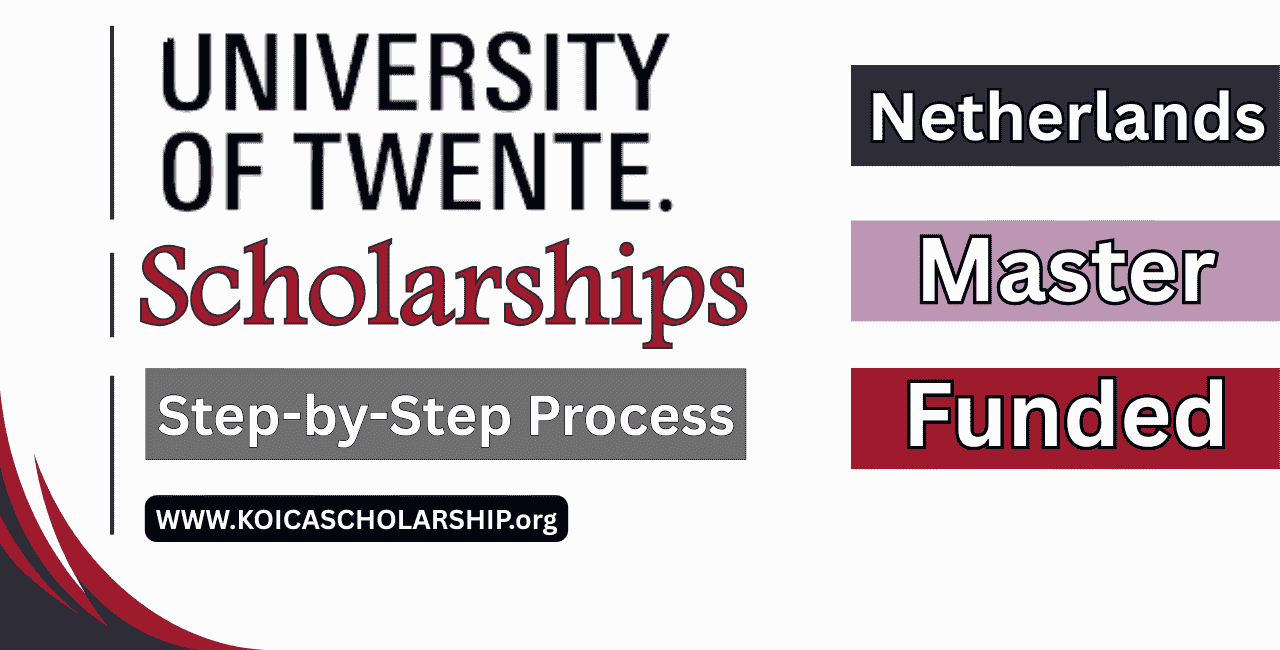 University of Twente Scholarship