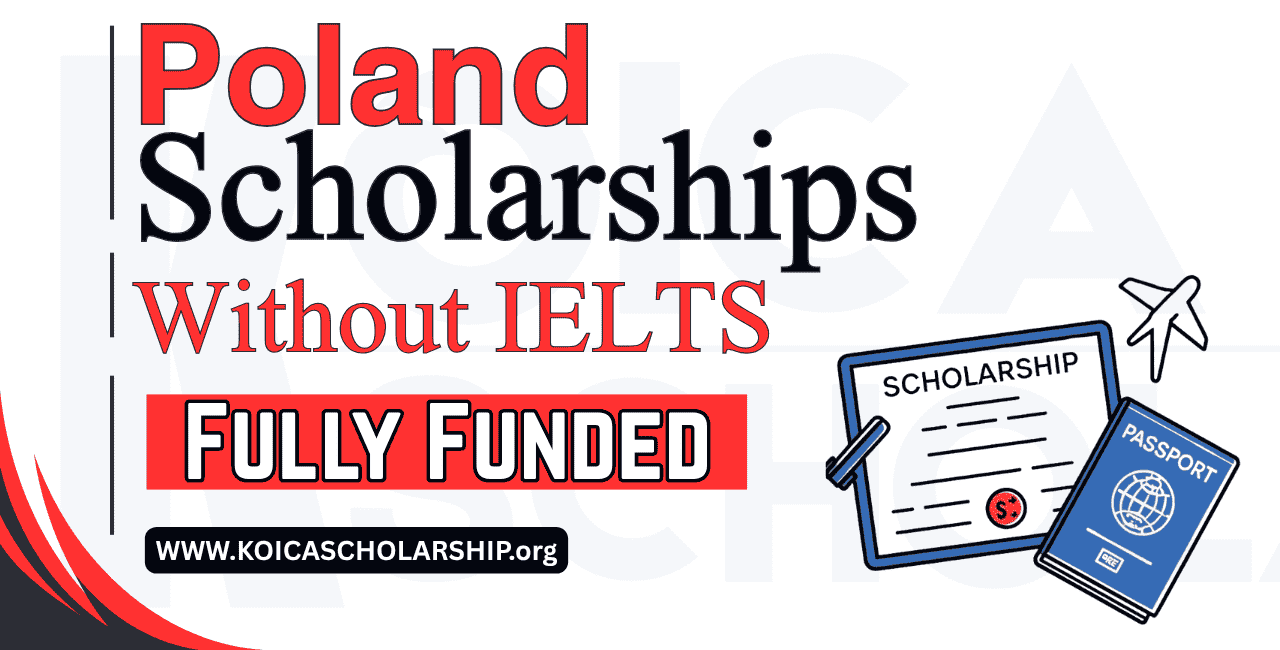 Scholarships in Poland Without IELTS