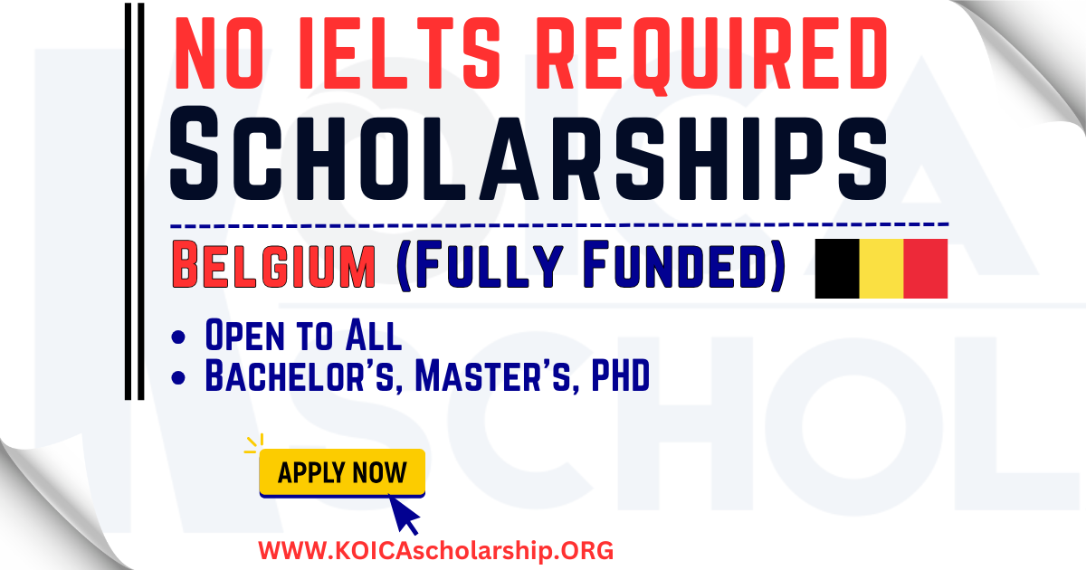 Study in Belgium Without IELTS | Fully Funded Scholarships 2026
