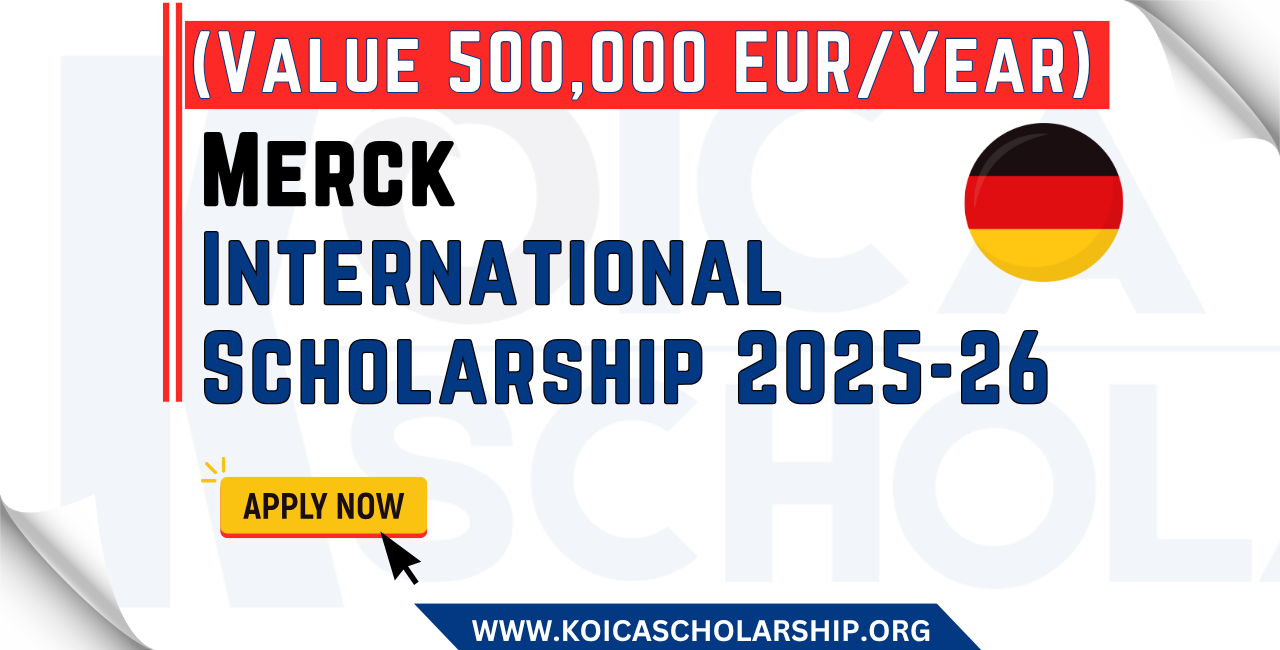 Merck International Scholarship