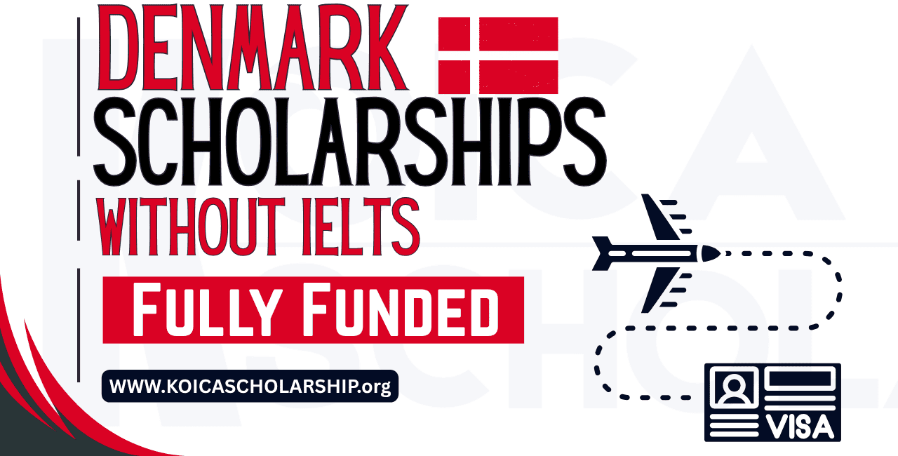 Scholarships in Denmark Without IELTS