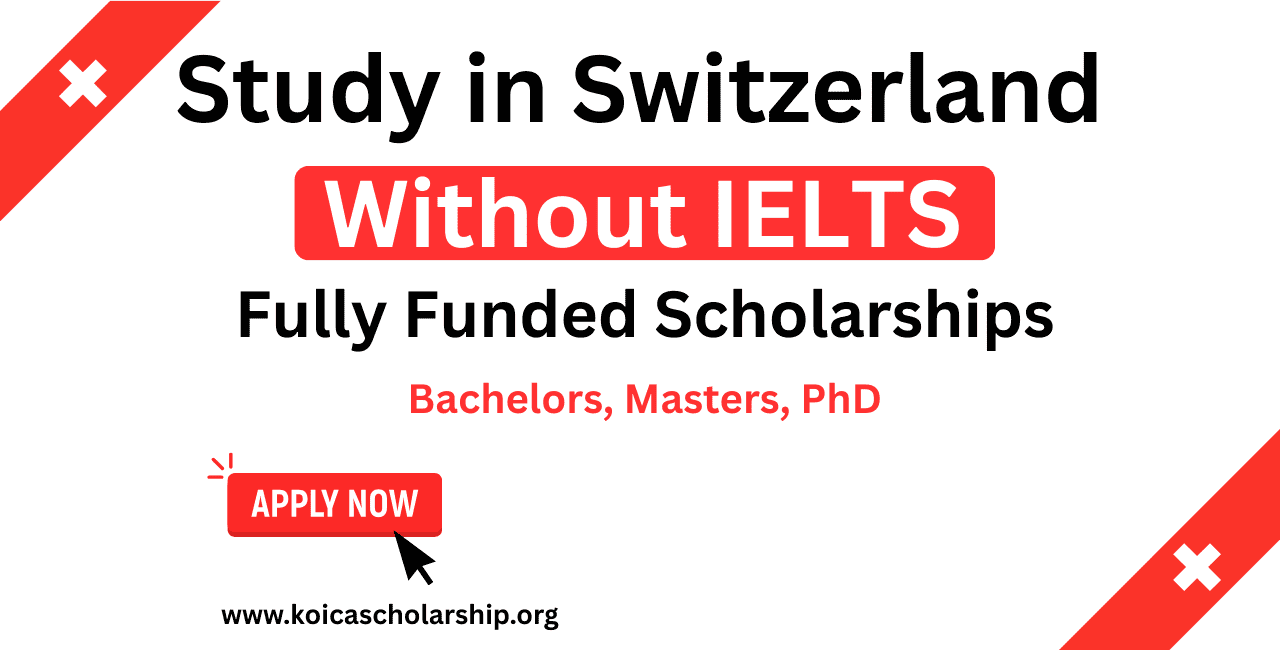 Study in Switzerland Without IELTS