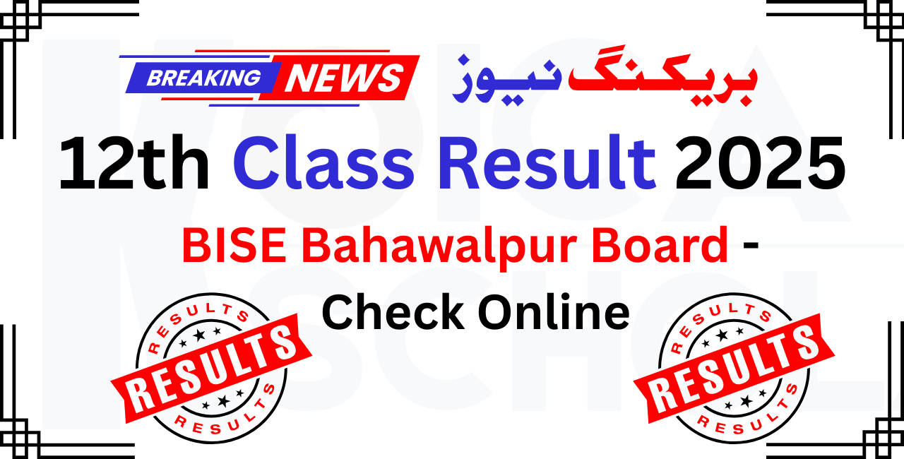 BISE Bahawalpur 12th Class Result 2025 - Check Online