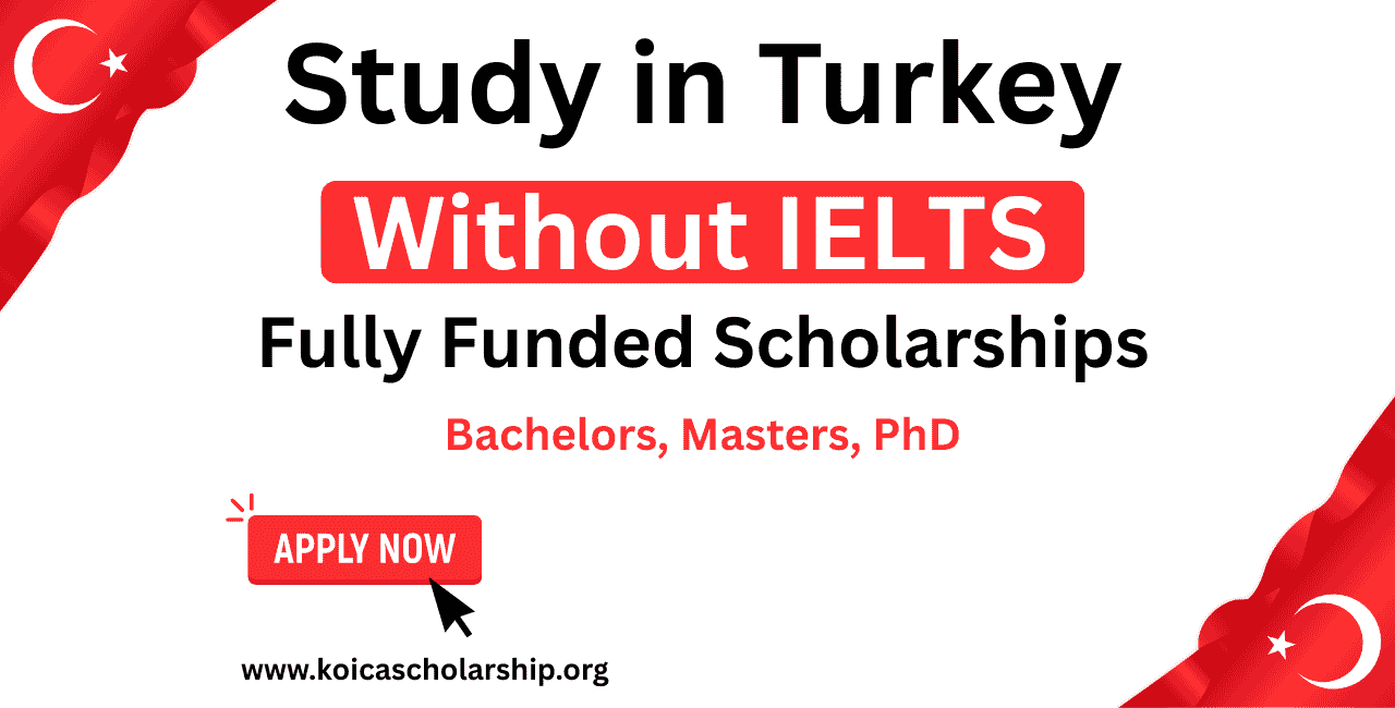 Study in Turkey Without IELTS