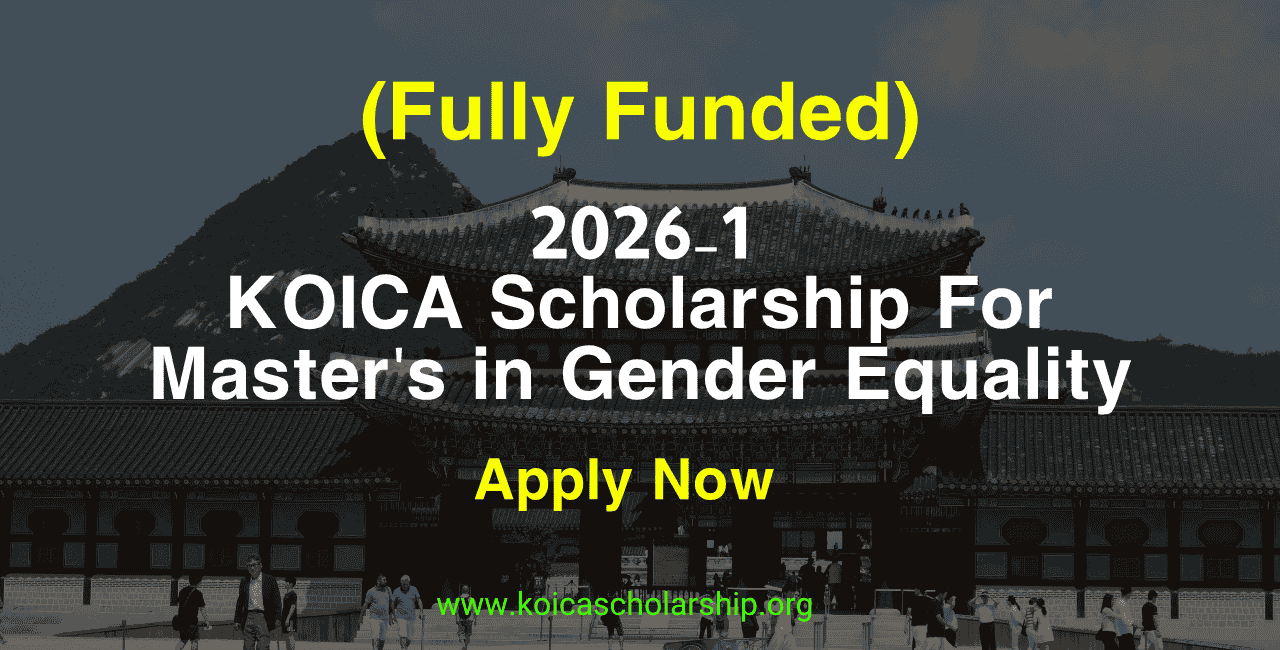 KOICA Scholarship For Master’s in Gender Equality
